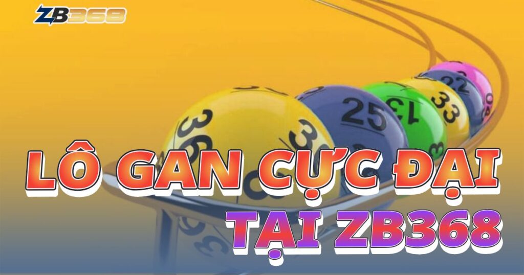 Lô Gan là gì? Cách Nhận Biết và Nuôi Lô Gan Hiệu Quả tại ZB368